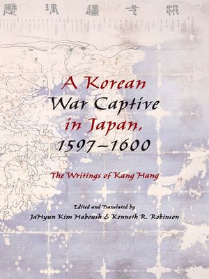 cover image of A Korean War Captive in Japan, 1597–1600